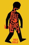 Free Lunch by Rex Ogle