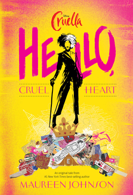 Hello Cruel Heart by Maureen Johnson