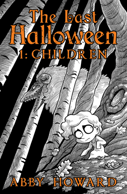 Last Halloween, Children by Abby Howard