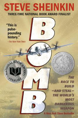 Bomb by Steve Sheinkin